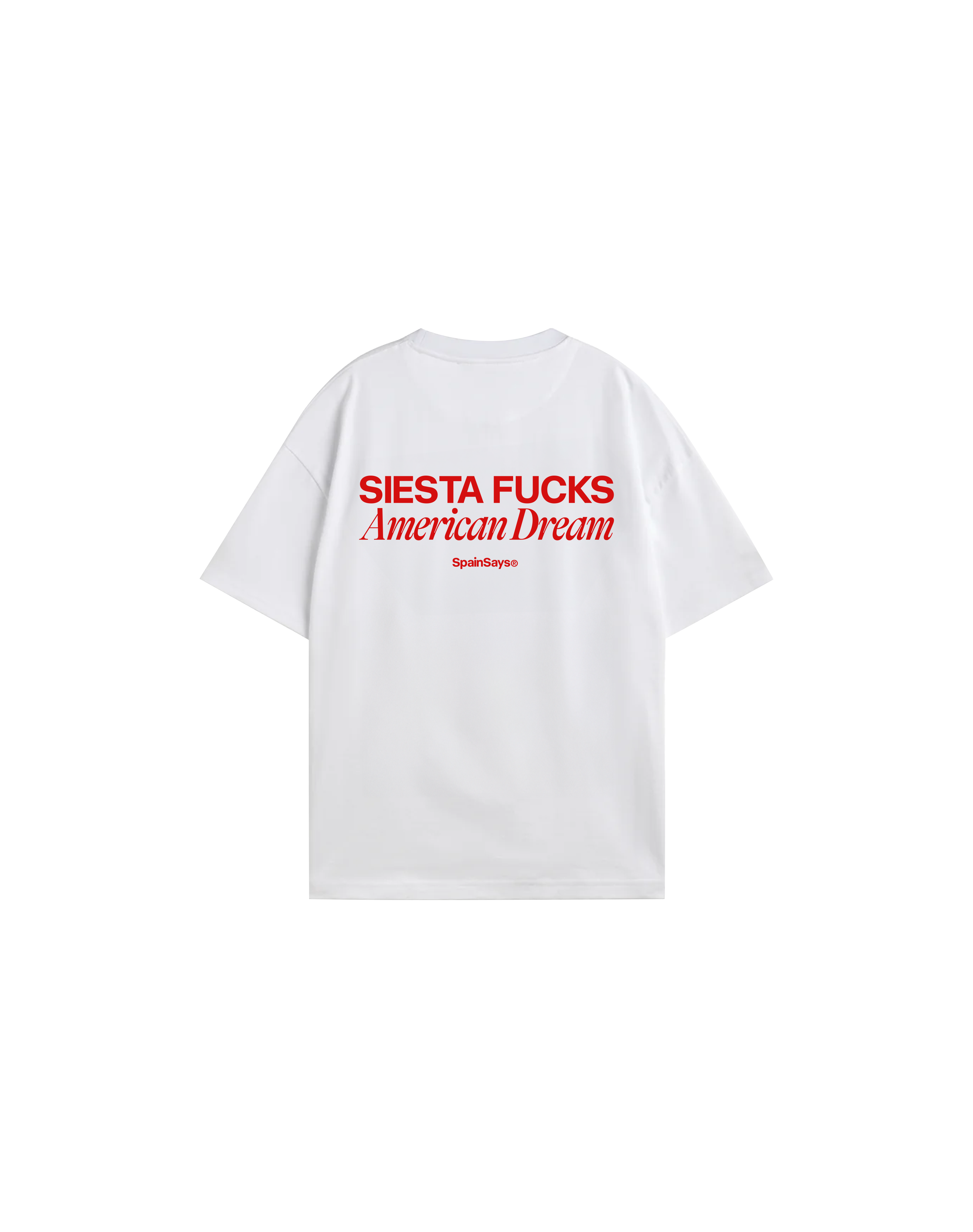 Camiseta Siesta Fucks American Dream